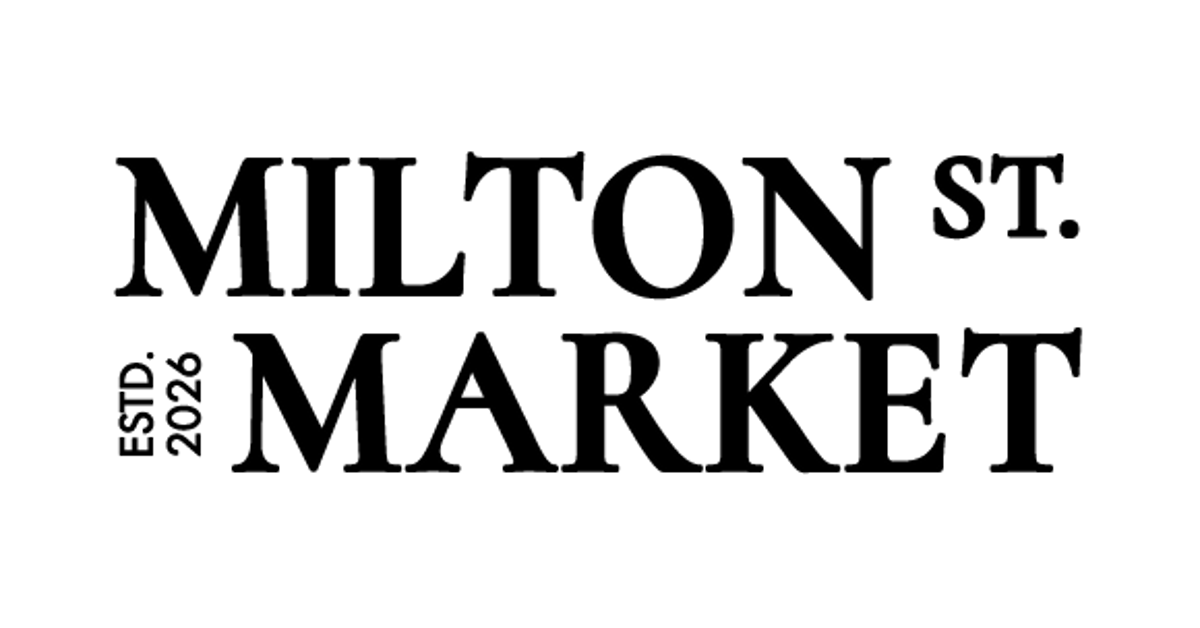 Milton St. Market